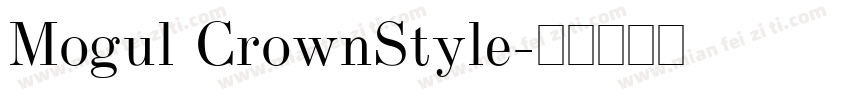 Mogul CrownStyle字体转换